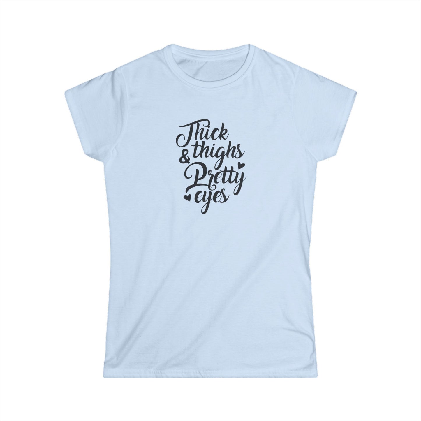 FFC THICK THIGHS Women's Softstyle Tee