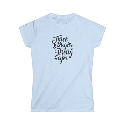 FFC THICK THIGHS Women's Softstyle Tee